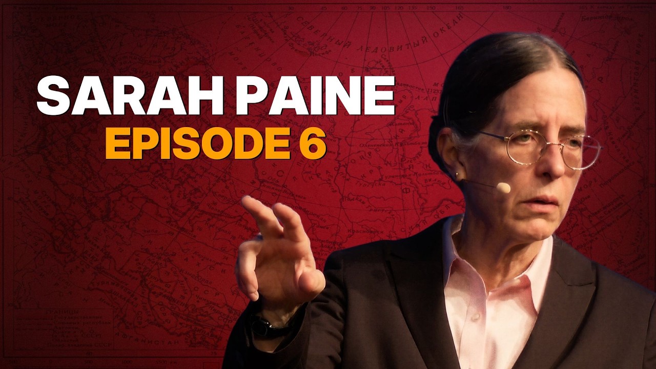 Sarah Paine — How Russia sabotaged China's rise episode
