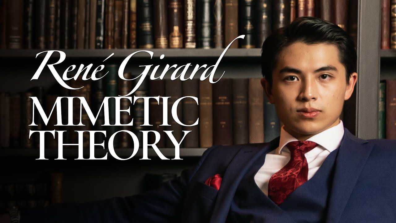 Introduction to Mimetic Theory | René Girard episode