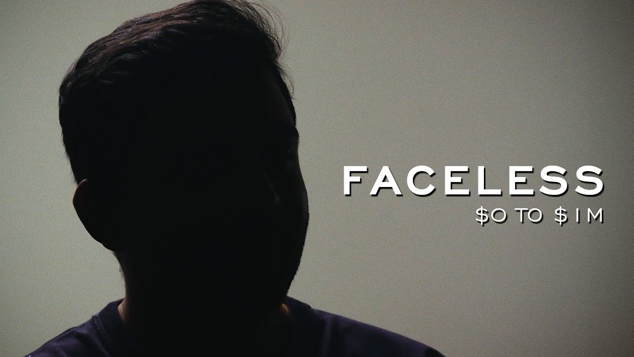 Faceless: From Immigrant to $1M/Year episode