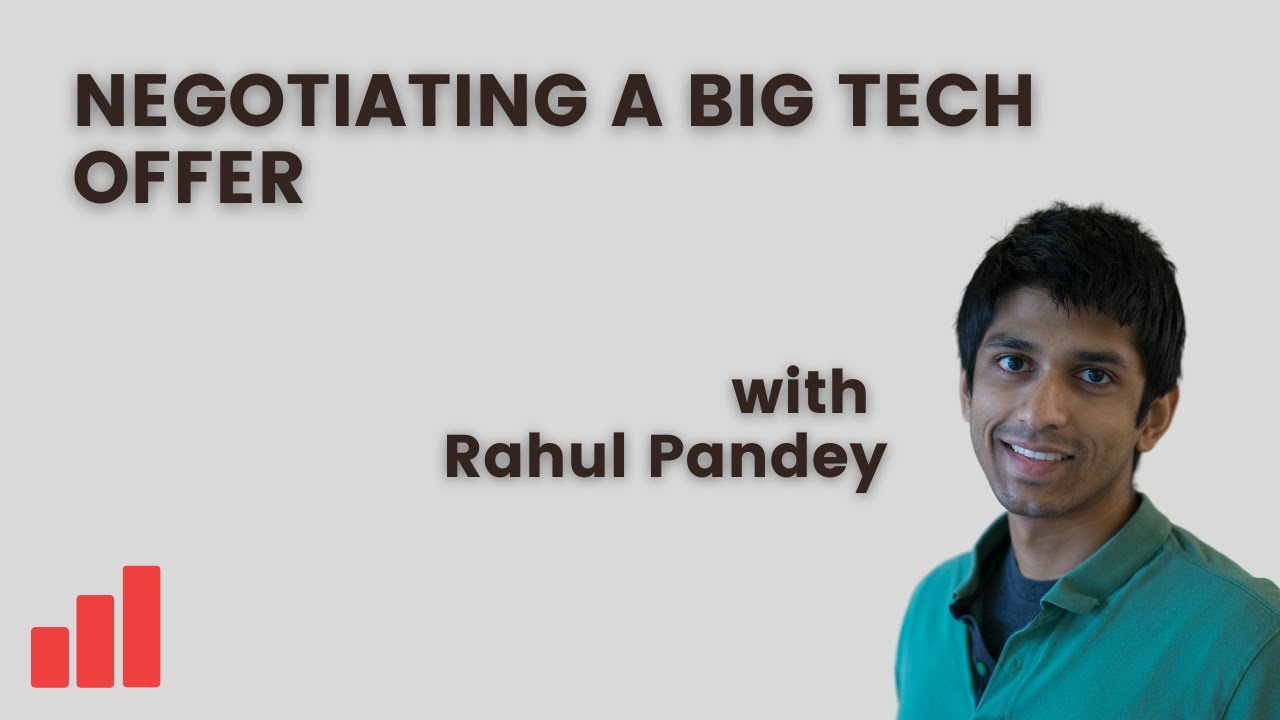 How to Negotiate a Big Tech Offer as a Software Engineer - with @RahulPandeyrkp episode