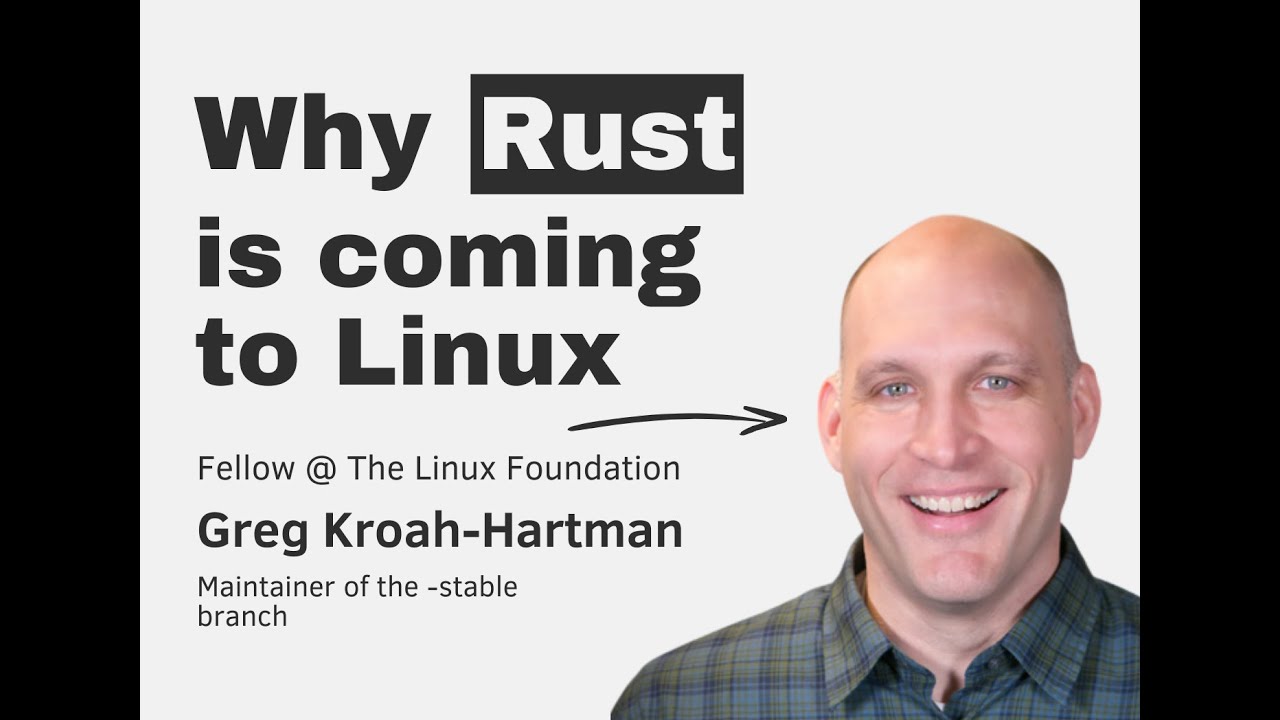 Why Rust is coming to the Linux kernel episode