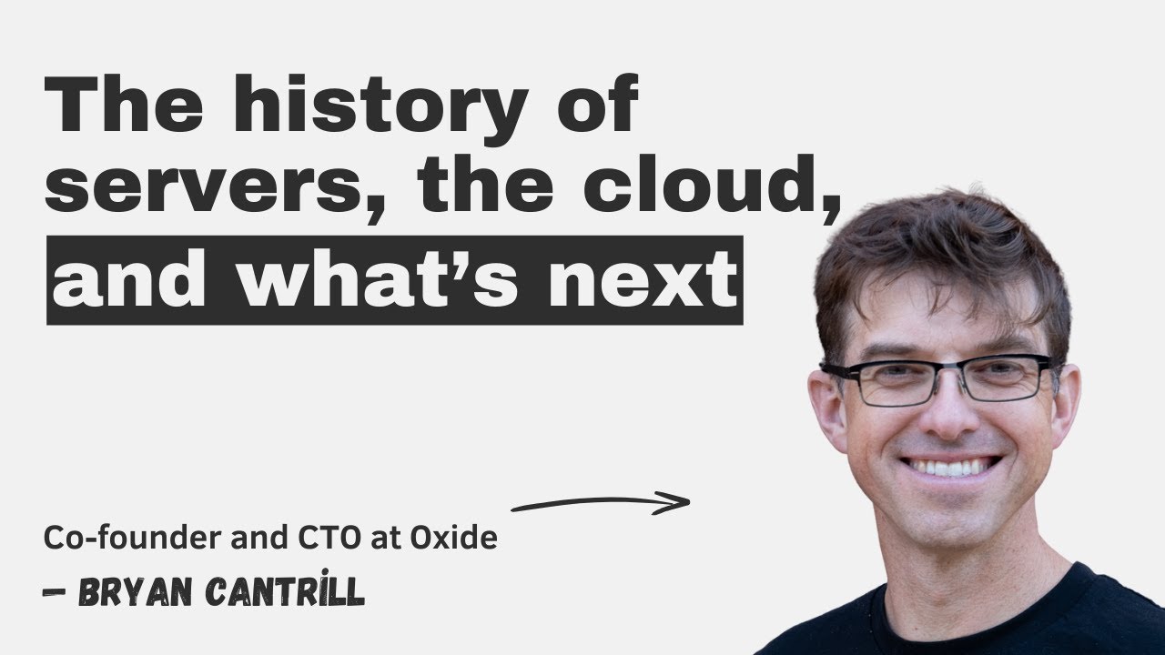 The history of servers, the cloud, and what’s next – with Oxide episode