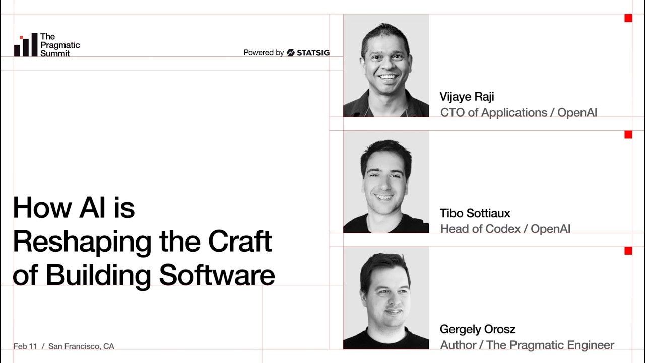 OpenAI: How AI is reshaping the craft of building software - The Pragmatic Summit episode