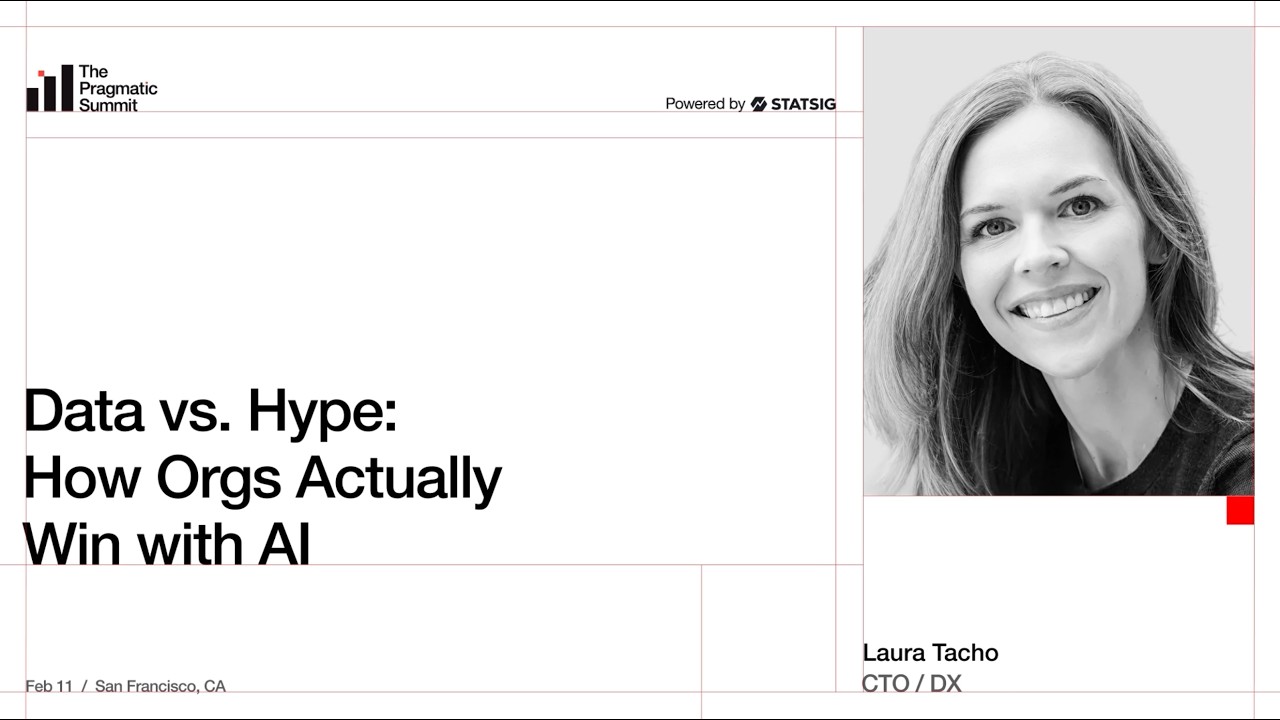 Data vs Hype: How Orgs Actually Win with AI - The Pragmatic Summit episode