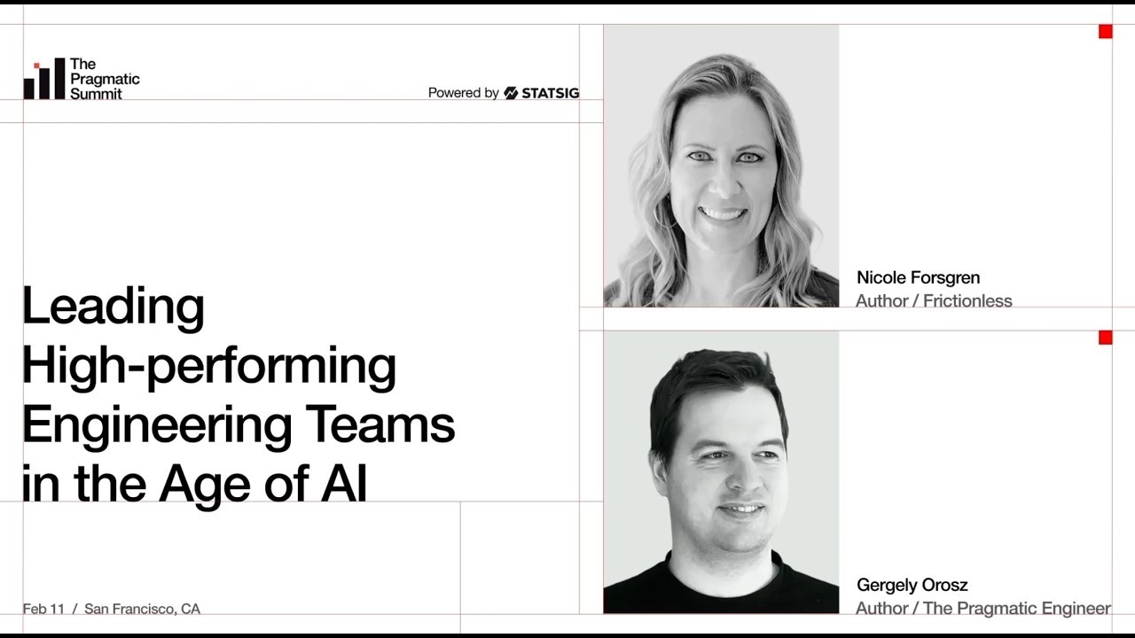 Nicole Forsgren: Leading high-performing engineering teams in the age of AI - The Pragmatic Summit episode