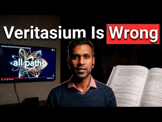 Debunking Veritasium: The “All Possible Paths” Myth & What Feynman Really Showed episode