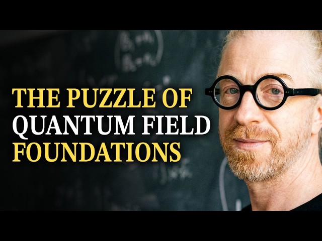 New Structures Found Within Quantum Field Theory episode