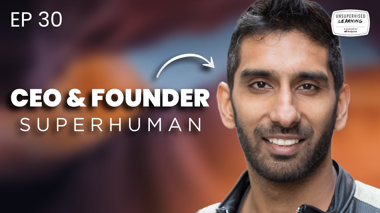 Superhuman CEO on Why Email Will Never Die, the Role of AI & Everything That's Wrong With Slack episode